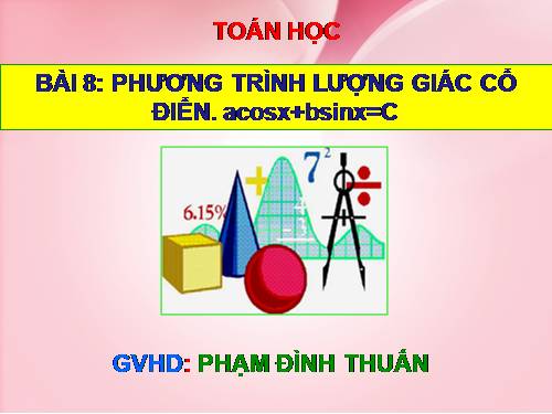 Bai 8 pt luong giac co dien.ppt