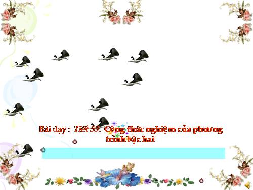 Chương IV. §4. Công thức nghiệm của phương trình bậc hai