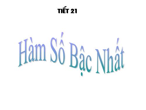 Chương II. §2. Hàm số bậc nhất