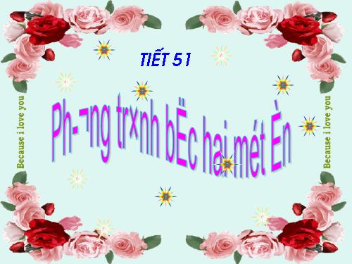 Chương IV. §3. Phương trình bậc hai một ẩn