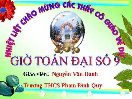 Chương IV. §6. Hệ thức Vi-ét và ứng dụng
