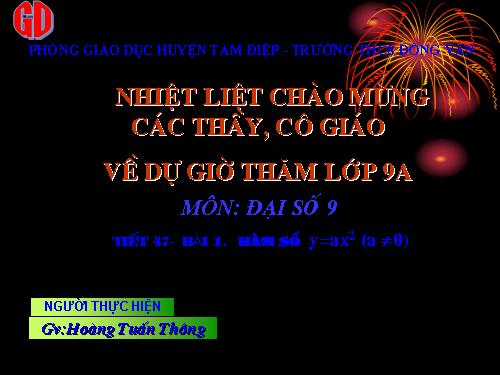 Chương IV. §1. Hàm số y = ax² (a ≠ 0)