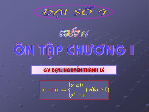 Ôn tập Chương I. Căn bậc hai. Căn bậc ba