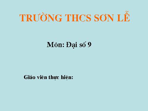 Chương IV. §3. Phương trình bậc hai một ẩn