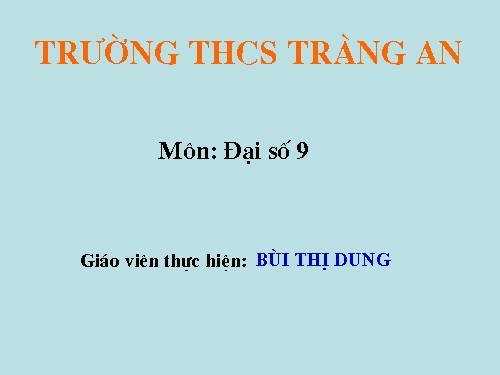 Chương IV. §3. Phương trình bậc hai một ẩn