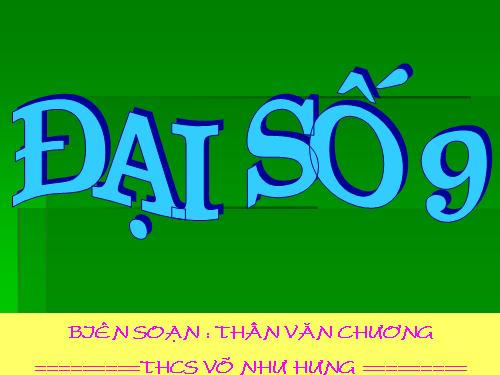 Chương I. §7. Biến đổi đơn giản biểu thức chứa căn thức bậc hai (tiếp theo)