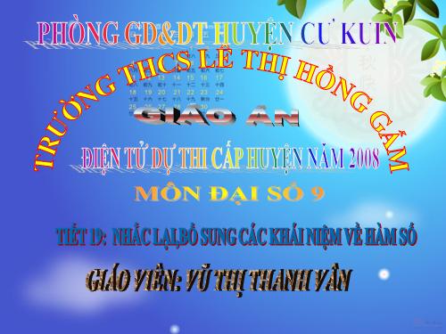 Chương II. §1. Nhắc lại và bổ sung các khái niệm về hàm số