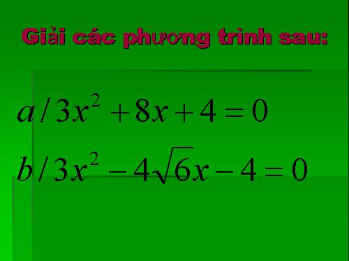 Chương IV. §5. Công thức nghiệm thu gọn