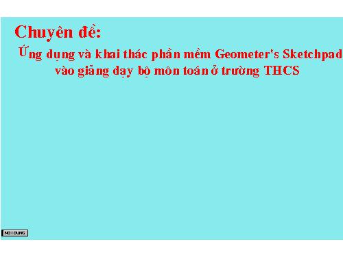 Báo cáo chuyên đề khai thác GSP vào dạy toán THCS