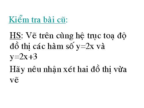 Chương II. §4. Đường thẳng song song và đường thẳng cắt nhau