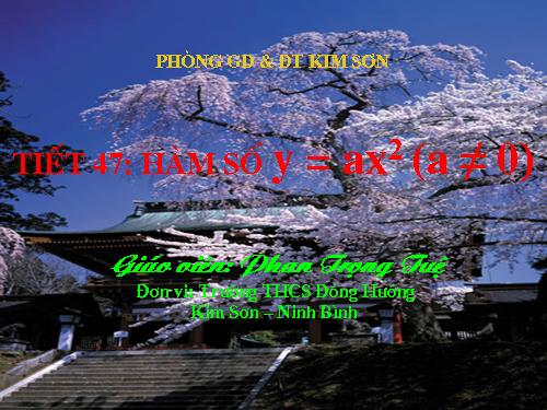 Chương IV. §1. Hàm số y = ax² (a ≠ 0)