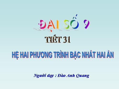Chương III. §2. Hệ hai phương trình bậc nhất hai ẩn