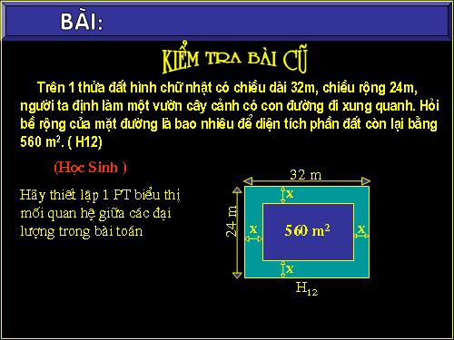 Chương IV. §3. Phương trình bậc hai một ẩn