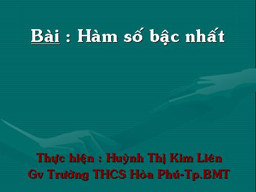 Chương II. §2. Hàm số bậc nhất