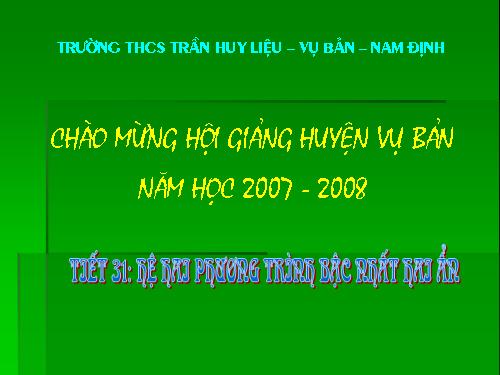 Chương III. §2. Hệ hai phương trình bậc nhất hai ẩn