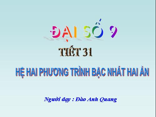 Chương III. §2. Hệ hai phương trình bậc nhất hai ẩn