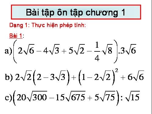 Ôn tập Chương I. Căn bậc hai. Căn bậc ba