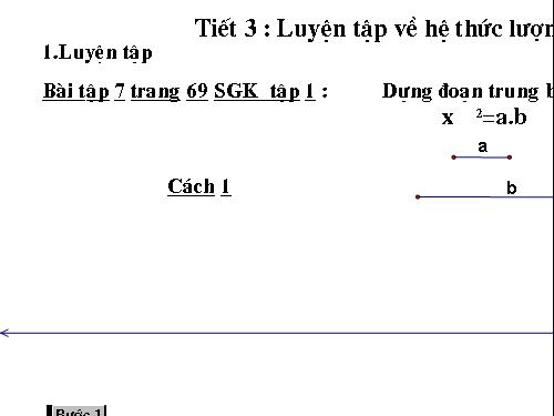 Tiết 3: Luyện tập về hệ thức lượng trong tam giác vuông