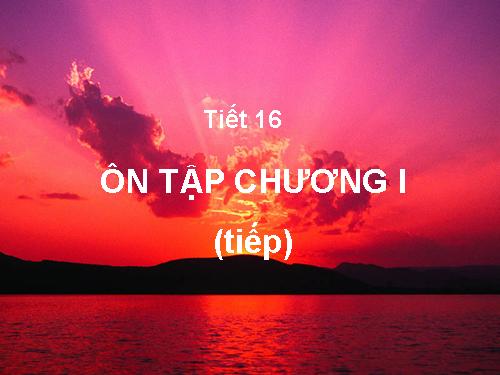 Ôn tập Chương I. Căn bậc hai. Căn bậc ba