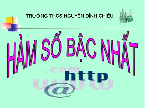 Chương II. §2. Hàm số bậc nhất
