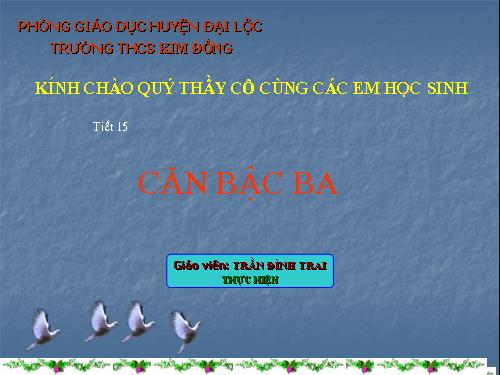 Chương I. §9. Căn bậc ba