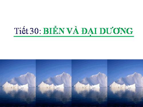 Bài 24. Biển và đại dương