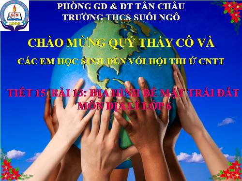 Bài 13. Địa hình bề mặt Trái Đất