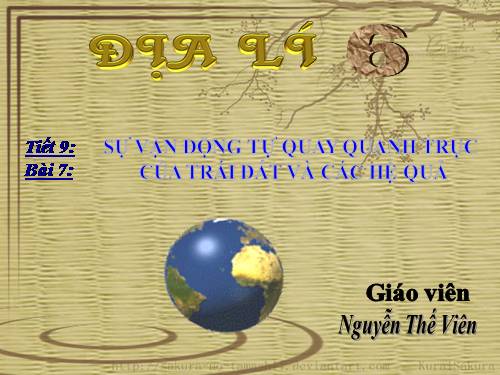 Bài 7. Sự vận động tự quay quanh trục của Trái Đất và các hệ quả