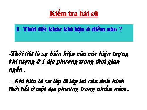 Bài 18. Thời tiết, khí hậu và nhiệt độ không khí