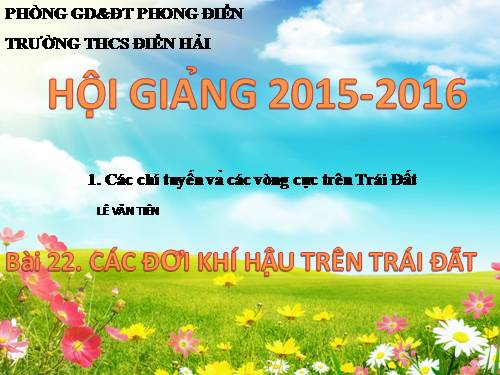 Bài 22. Các đới khí hậu trên Trái Đất