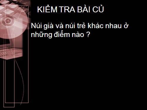 Bài 14. Địa hình bề mặt Trái Đất (tiếp theo)