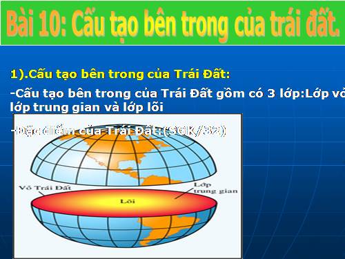 Bài 10. Cấu tạo bên trong của Trái Đất