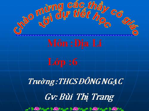 Bài 1. Vị trí, hình dạng và kích thước của Trái Đất