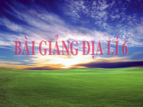 Bài 4. Phương hướng trên bản đồ. Kinh độ, vĩ độ và tọa độ địa lí