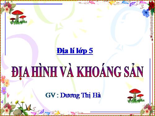 Bài 1. Vị trí, hình dạng và kích thước của Trái Đất