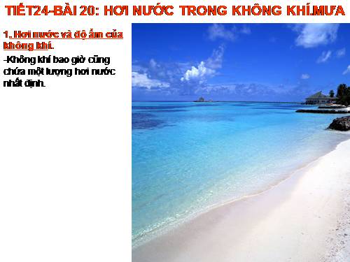 Bài 20. Hơi nước trong không khí. Mưa
