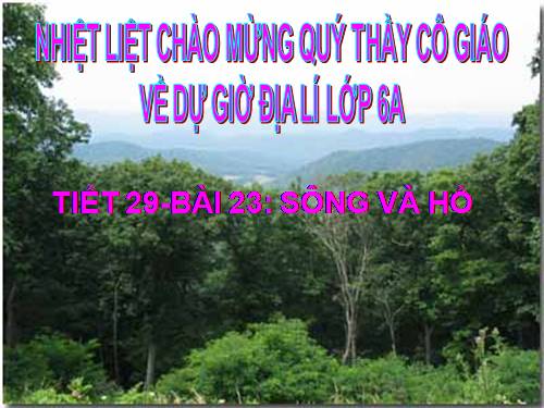 Bài 23. Sông và hồ