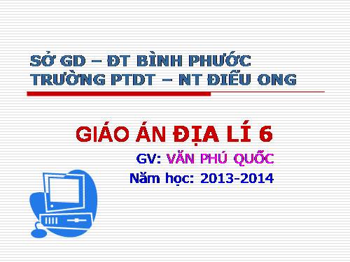Bài 11. Thực hành: Sự phân bố các lục địa và đại dương trên bề mặt Trái Đất