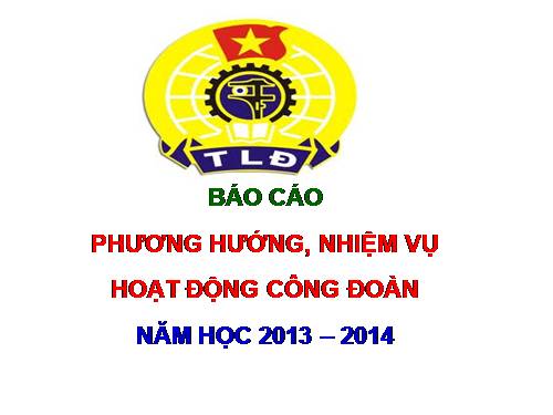 Phương hướng nhiện vụ CD 2013-2014