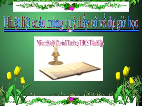 Bài 1. Vị trí, hình dạng và kích thước của Trái Đất