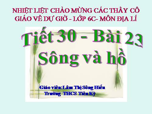 Bài 23. Sông và hồ