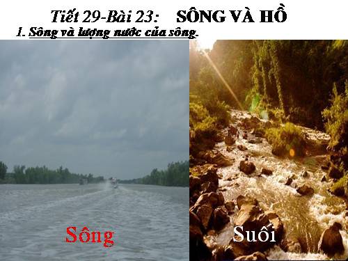Bài 23. Sông và hồ