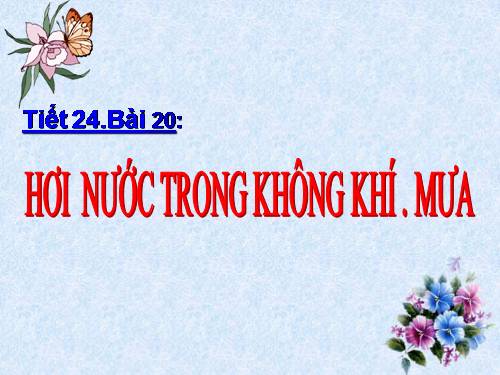 Bài 20. Hơi nước trong không khí. Mưa
