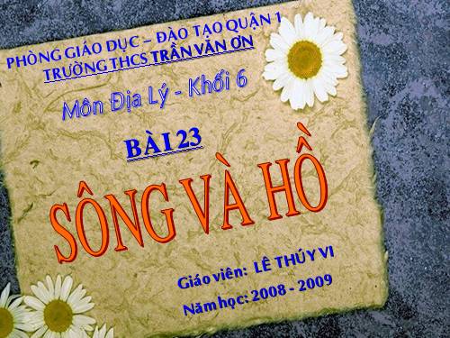 Bài 23. Sông và hồ