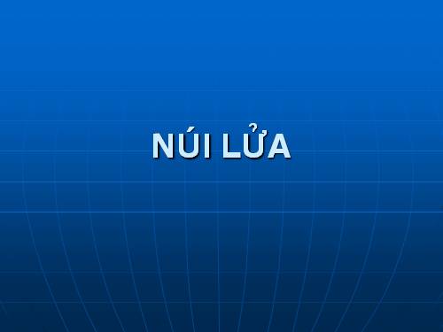 NÚI LỬA