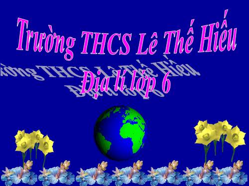Bài 14. Địa hình bề mặt Trái Đất (tiếp theo)