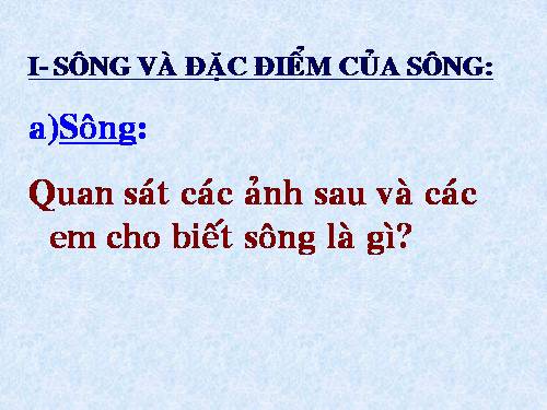 Bài 23. Sông và hồ