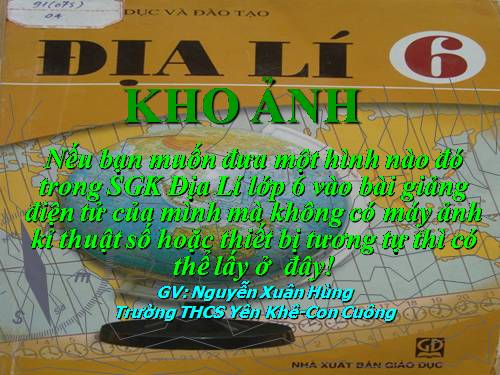 bản đồ, tranh ảnh Địa lí 6