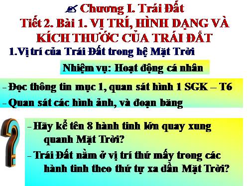 Bài 1. Vị trí, hình dạng và kích thước của Trái Đất