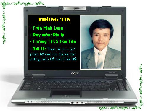 Bài 11. Thực hành: Sự phân bố các lục địa và đại dương trên bề mặt Trái Đất